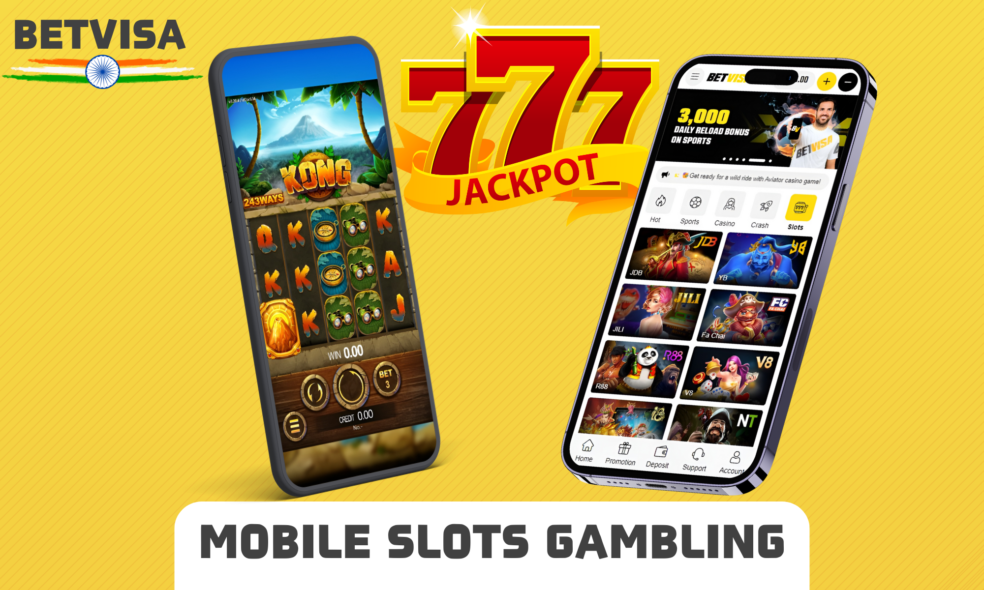 Betvisa gives you the opportunity to play slots on mobile phones